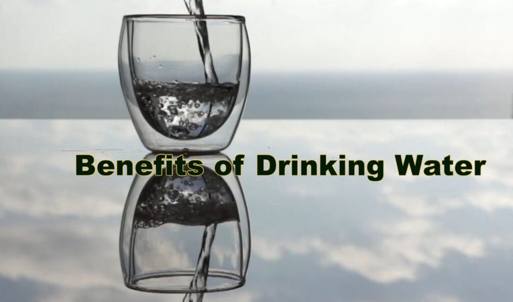 HEALTH BENEFITS OF WATER